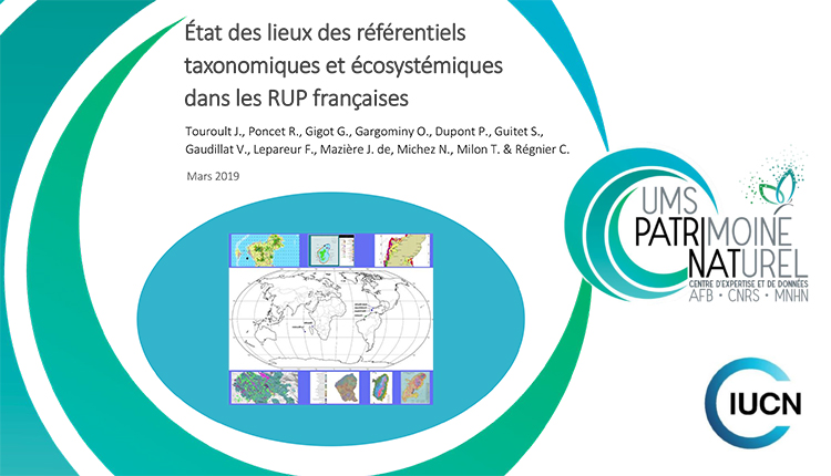 État des lieux des référentiels taxonomiques et écosystémiques dans les Régions ultrapériphériques françaises, Touroult et al 2019